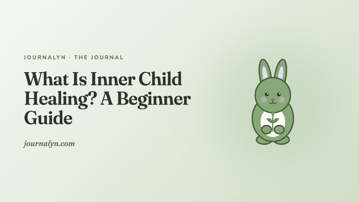 What Is Inner Child Healing? A Beginner Guide